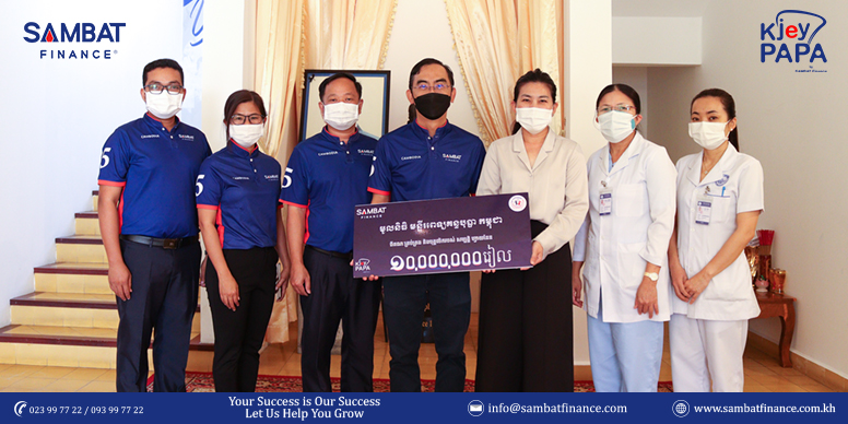 Our Donation of KHR 10Million to Cambodia’s Kantha Bopha Foundation Children’s Hospitals – A CSR Initiative by SAMBAT Finance.